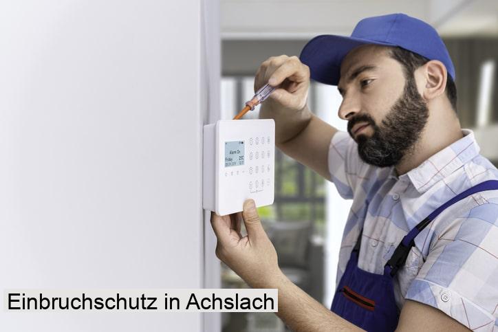 Einbruchschutz in Achslach
