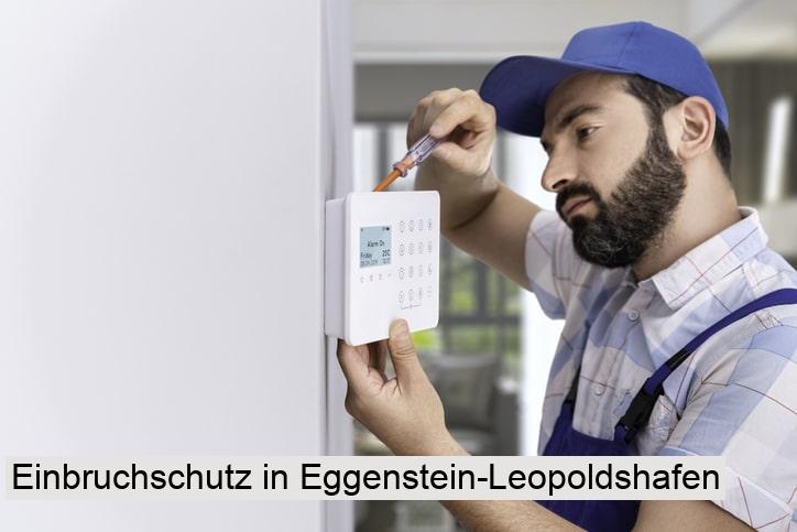 Einbruchschutz in Eggenstein-Leopoldshafen