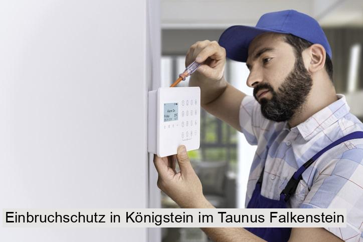 Einbruchschutz in Königstein im Taunus Falkenstein