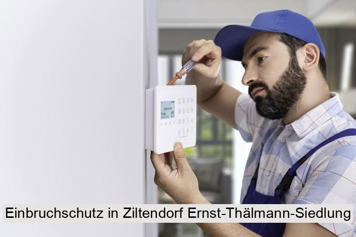 Einbruchschutz in Ziltendorf Ernst-Thälmann-Siedlung